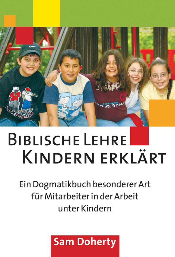 4510 Biblische Lehre Kindern erklärt - Sam Doherty
