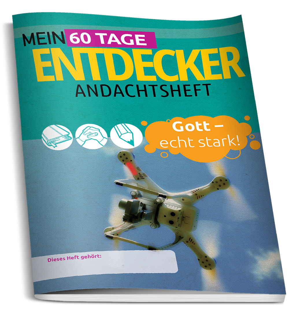 4710_1 Gott - echt stark! - Mein 60-Tage-Entdecker-Andachtsheft (Heft 1)