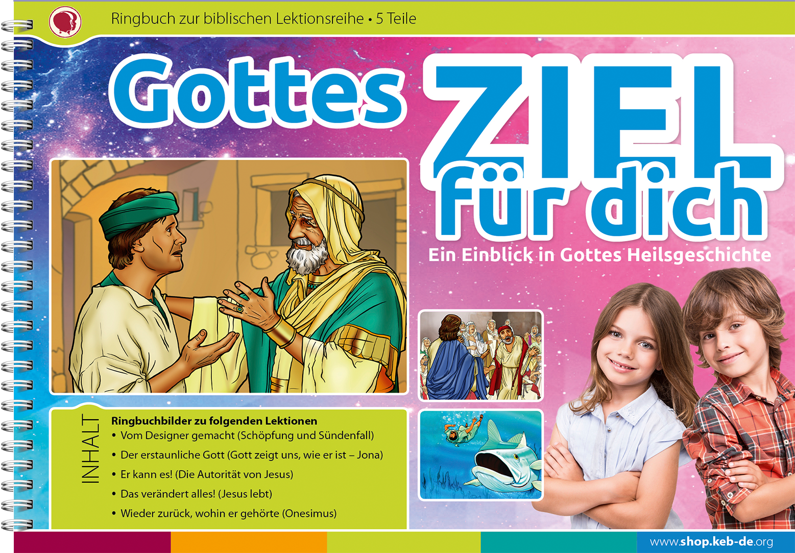 1370 Gottes Ziel für dich - Lektionsreihe in 5 Teilen
