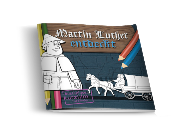 Martin Luther entdeckt - Ein Lese-Rätsel-Ausmalheft