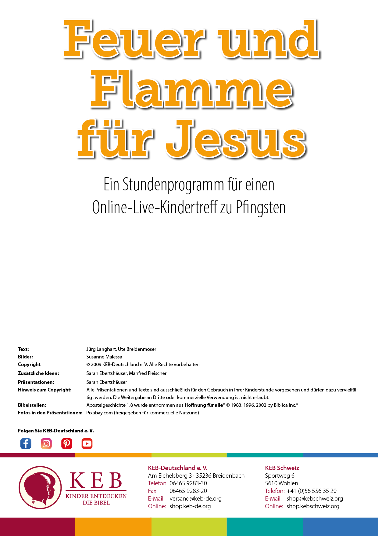 Feuer und Flamme für Jesus – Eine Einzellektion zu Pfingsten für Online-Live-Kindertreffs