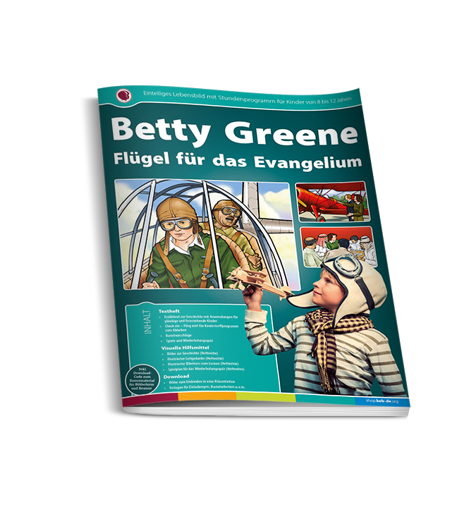 3740_1 Betty Greene - Flügel für das Evangelium