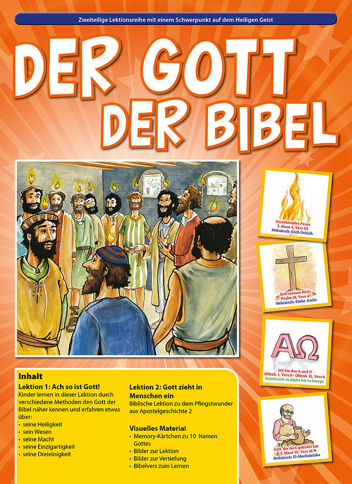 Der Gott der Bibel - Zweiteilige Lektionsreihe mit einem Schwerpunkt auf dem Heiligen Geist